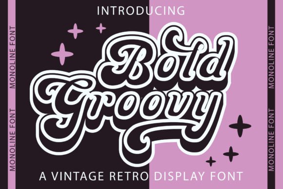 Bold Groovy Monoline: A Vintage Typeface with Modern Appeal