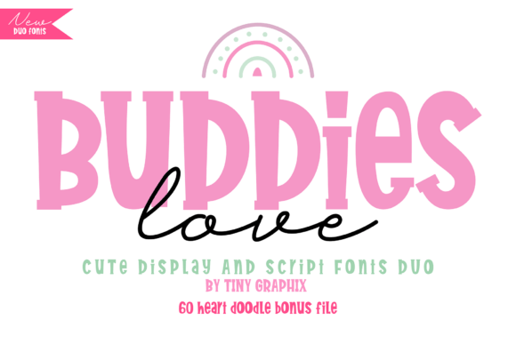 Buddies Love: A Playful Font Duo for Heartfelt Designs