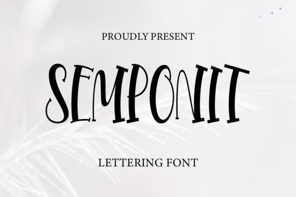 Semponite: An Elegant Display Font for Timeless Design