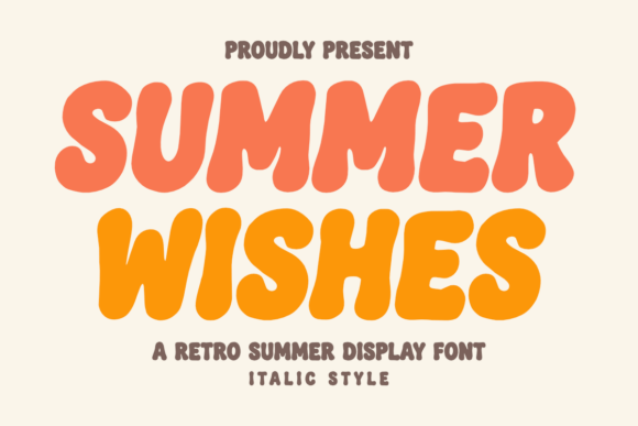 Summer Wishes Italic: A Playful Retro Display Font