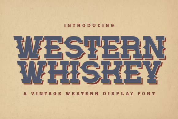 Western Whiskey: A Vintage Font with Modern Edge