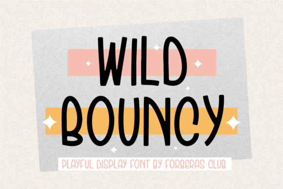 Wild Bouncy: A Playful Font for Creative Projects